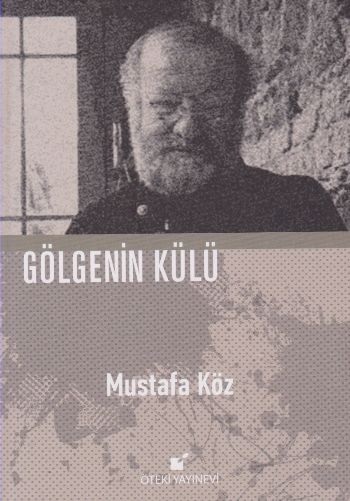 Gölgenin Külü - Ciltli