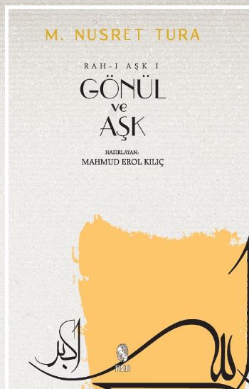 Gönül ve Aşk