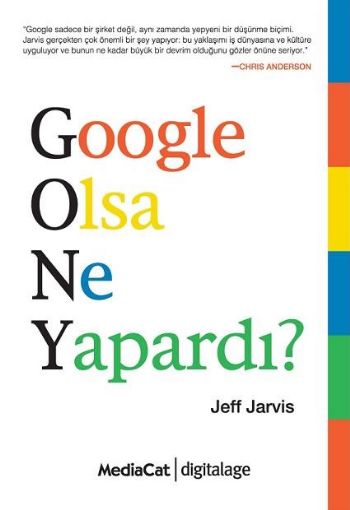 Google Olsa Ne Yapardı