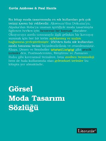 Görsel Moda Tasarımı Sözlüğü %17 indirimli Gavin Ambrose-Paul Harris