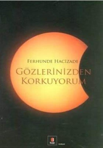 Gözlerinden Korkuyorum