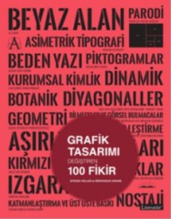 Grafik Tasarımı  Değiştiren 100 Fikir