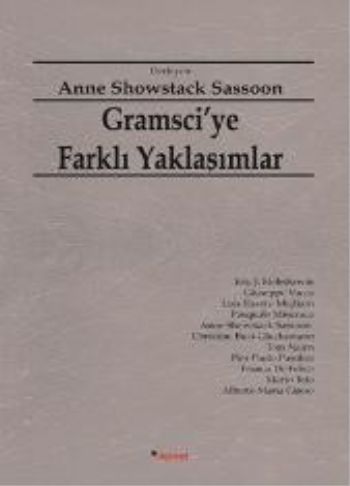 Gramsciye Farklı Yaklaşımlar