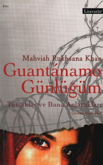 Guantanamo Günlüğüm "Tutsaklar ve Bana anlattıkları" %17 indirimli Mah