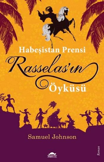 Habeşistan Prensi Rasselasın Öyküsü