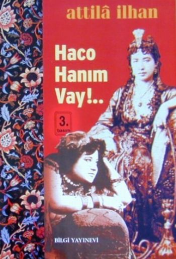 Haco Hanım Vay!..