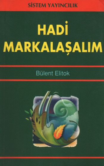 Hadi Markalaşalım