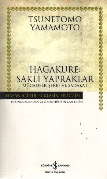 Hagakure: Saklı Yapraklar K.Kapak %30 indirimli Tsunetomo Yamamoto