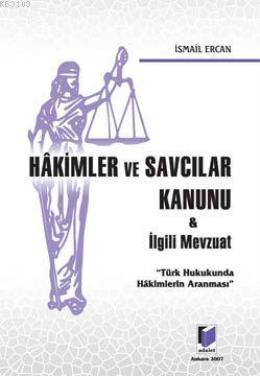 Hakimler ve Savcılar Kanunu ve İlgili Mevzuat