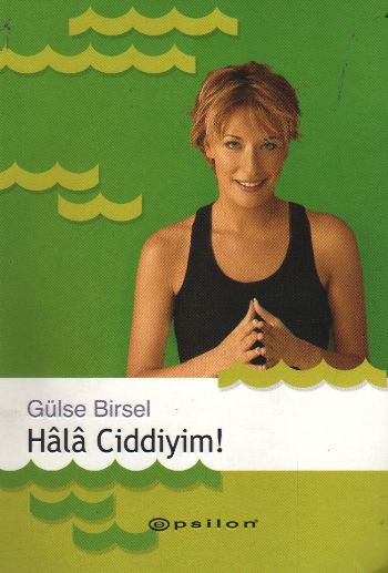 Hala Ciddiyim