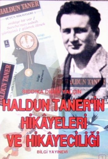 Haldun Tanerin Hikayeleri ve Hikayeciliği