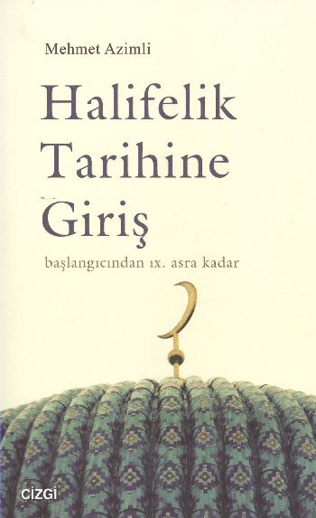 Halifelik Tarihine Giriş