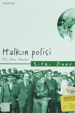 Halkın Polisi - Pol-der Anıları