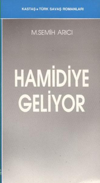 Hamidiye Geliyor