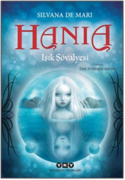 Hania 1-Işık Şövalyesi