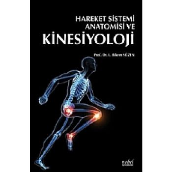 Hareket Sistemi Anatomisi ve Kinesiyoloji