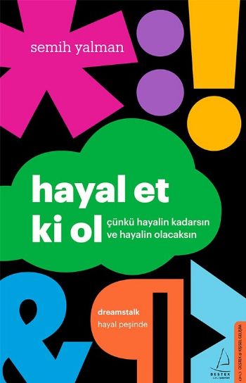 Hayal Et Ki Ol