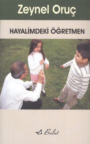 Hayalimdeki Öğretmen