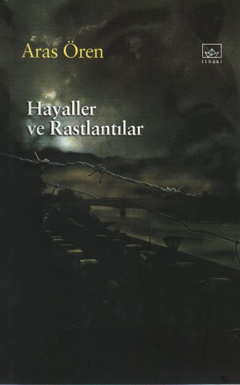 Hayaller ve Rastlantılar