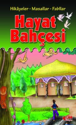 Hayat Bahçesi (Ciltli)