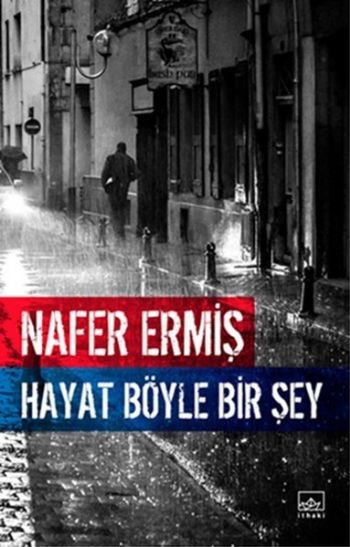 Hayat Böyle Bir Şey %17 indirimli Nafer Ermiş