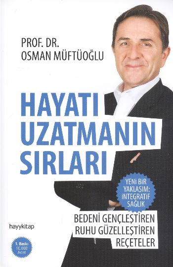 Hayatı Uzatmanın Sırları