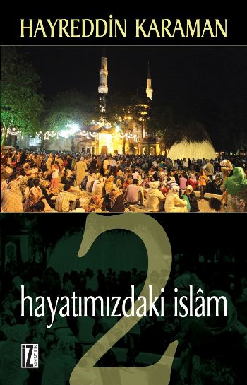 Hayatımızdaki İslam-2 %17 indirimli Hayreddin Karaman