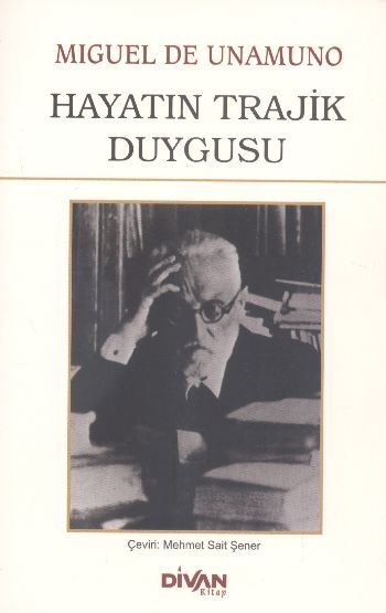 Hayatın Trajik Duygusu