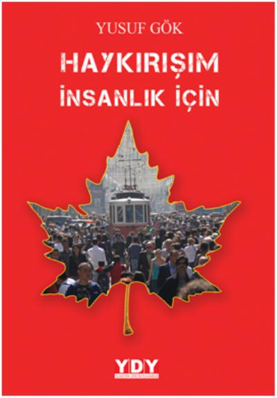 Haykırışım İnsanlık İçin