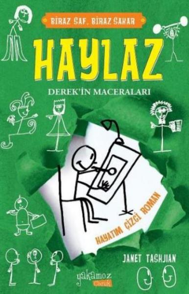 Haylaz Derekin Maceraları Hayatım Çizgi Roman