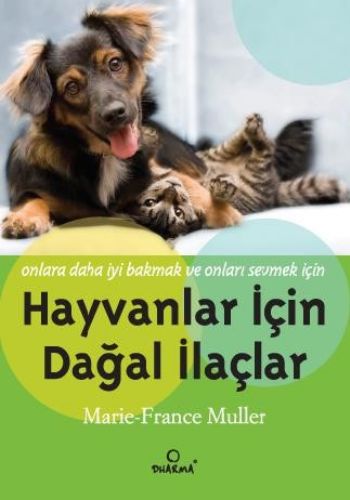 Hayvanlar İçin Doğal İlaçlar