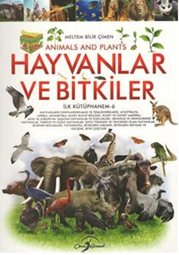 Hayvanlar ve Bitkiler