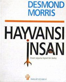 Hayvansı İnsan %17 indirimli Desmond Morris