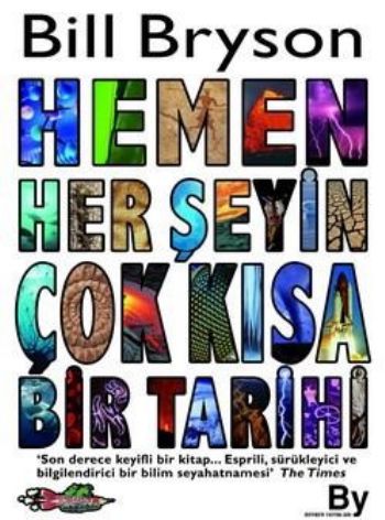 Hemen Her Şeyin Çok Kısa Bir Tarihi