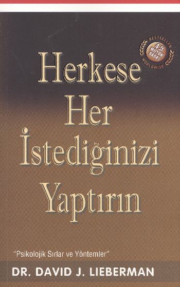 Herkese Her İstediğinizi Yaptırın %17 indirimli David J. Lieberman