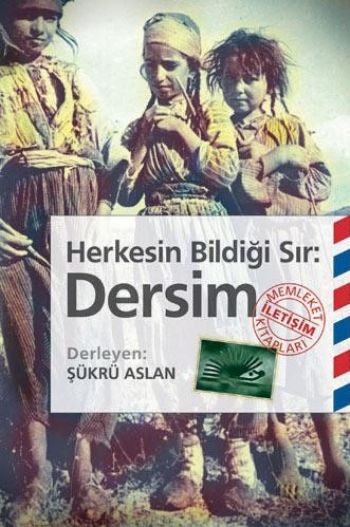 Herkesin Bildiği Sır: Dersim