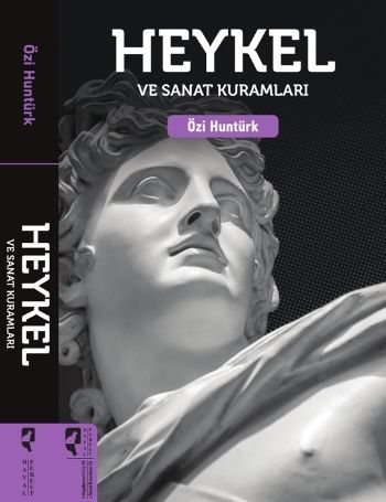 Heykel ve Sanat Kuramları