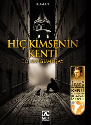 Hiç Kimsenin Kenti %17 indirimli Tolga Gümüşay