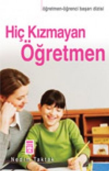 Hiç Kızmayan Öğretmen %17 indirimli Nedim Taktak