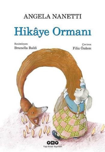 Hikaye Ormanı %17 indirimli Angela Nanetti