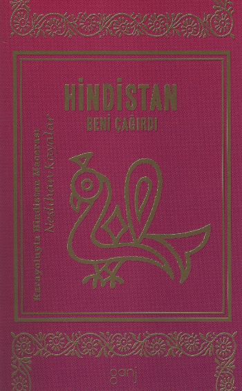 Hindistan Beni Çağırdı