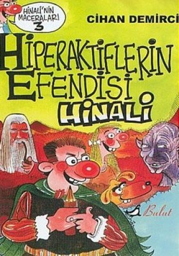 Hiperaktiflerin Efendisi Hinali