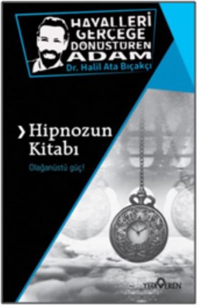 Hipnozun Kitabı Halil Ata Bıçakçı