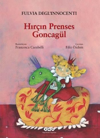 Hırçın Prenses Goncagül