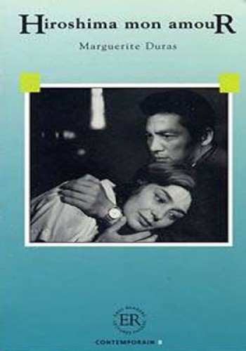 Hiroshima mon Amour Marguerite Duras