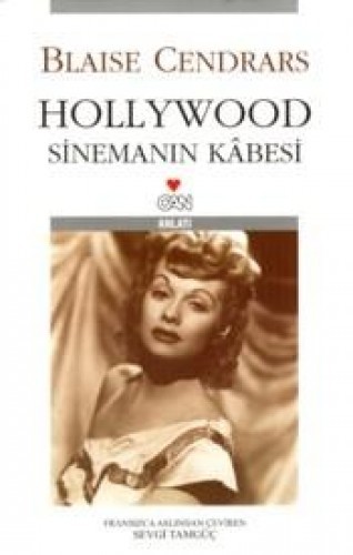 Hollywood Sinemanın Kabesi