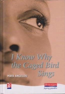 I Know Why the Caged Bird Sings