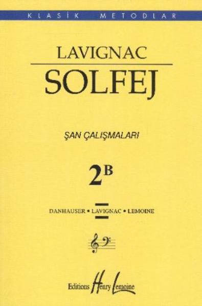 IADESİZ-Lavignac Solfej 2B Şan Çalışmaları