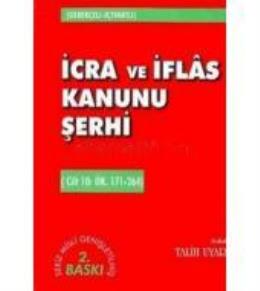 İcra ve İflas Kanunu Şerhi