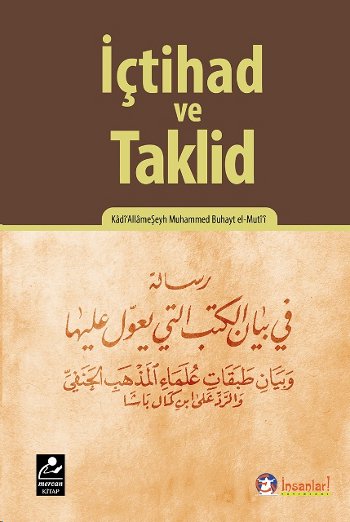 İçtihad ve Taklid Kadi'Allame Şeyh Muhammed Buhayt el